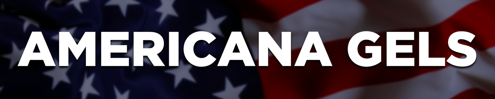 Americana Gels