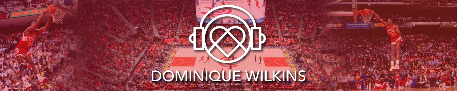 Kulture City x Dominique Wilkins