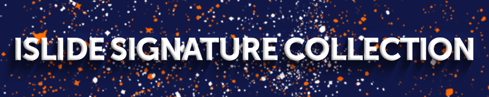 ISlide Signature