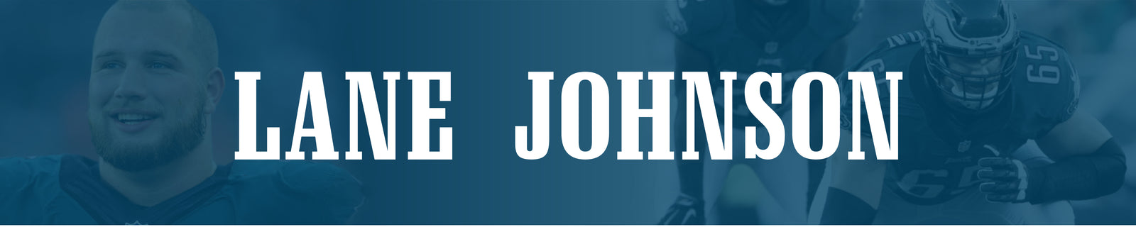 Official Lane Johnson Collection