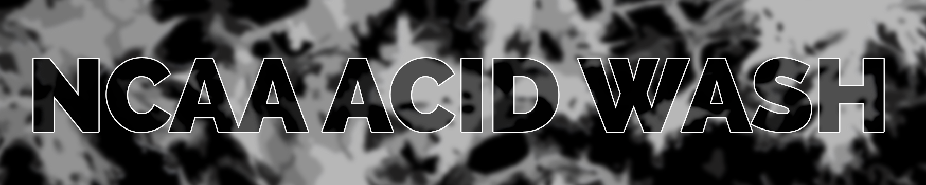 NCAA Acid Wash Motto