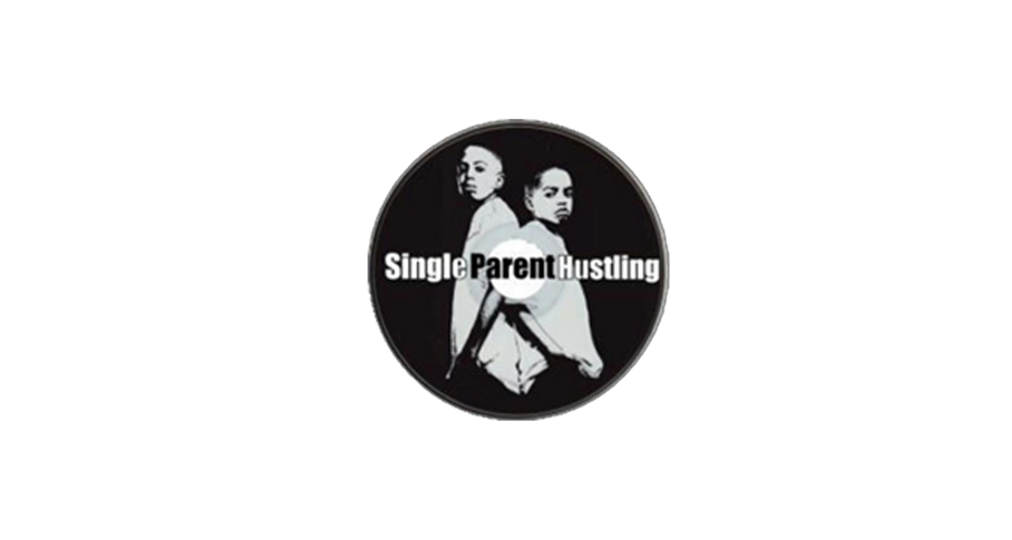 Single Parent Hustling