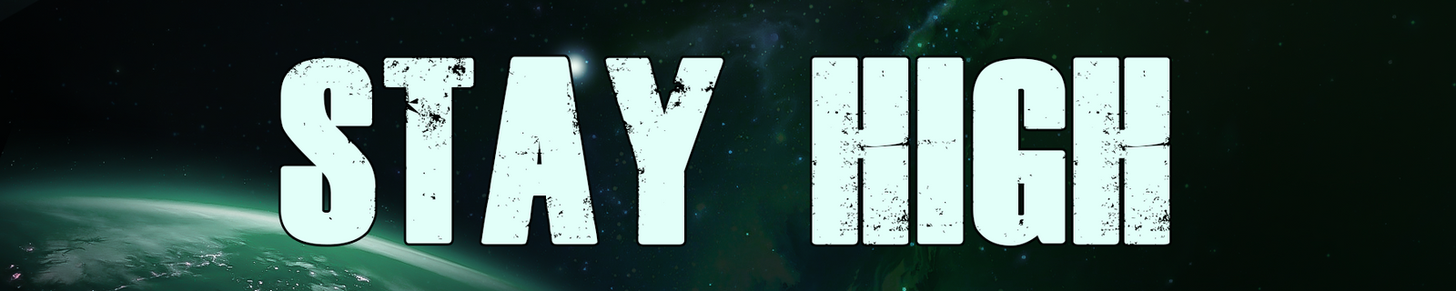 Stay High