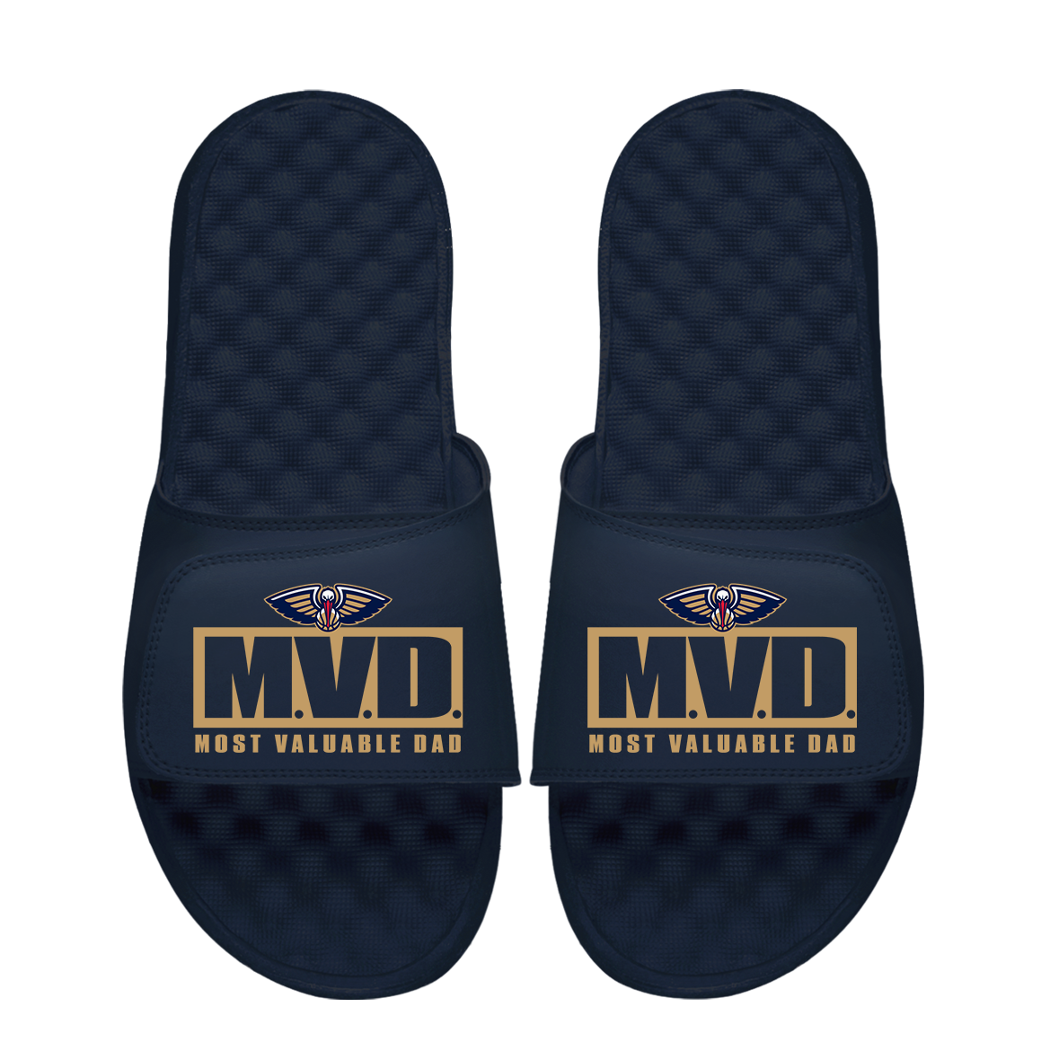New Orleans Pelicans Most Valuable Dad Father's Day Slide Sandals