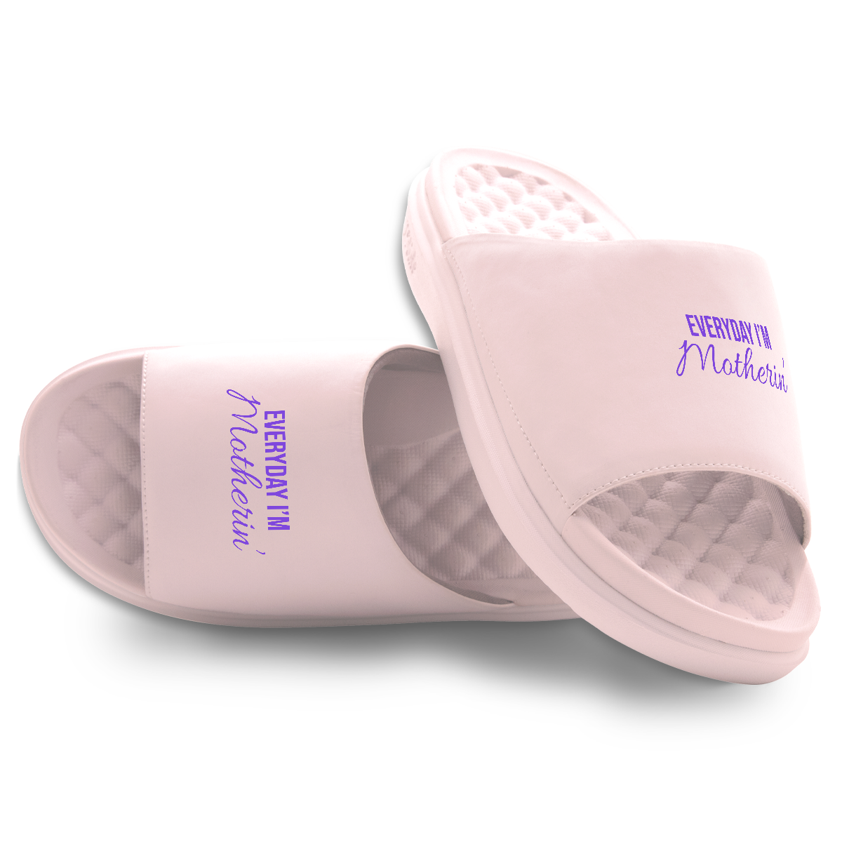 Everyday I&#39;m Motherin&#39; Motive